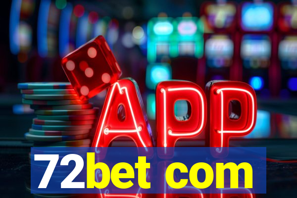 72bet com